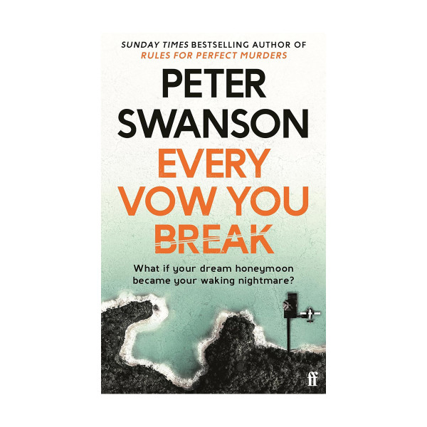 Every Vow You Break : Murderous fun from the Sunday Times bestselling author 