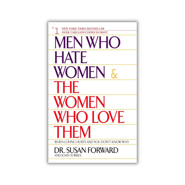 Men Who Hate Women and the Women Who Love Them 