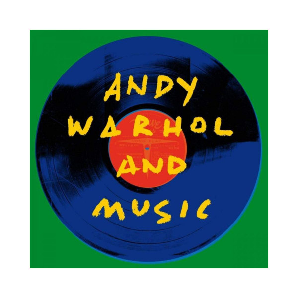 Винил, Various Artists - Andy Warhol and Music (2019) 