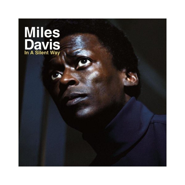 Винил, Miles Davis - In A Silent Way (1969), Legacy Vinyl 