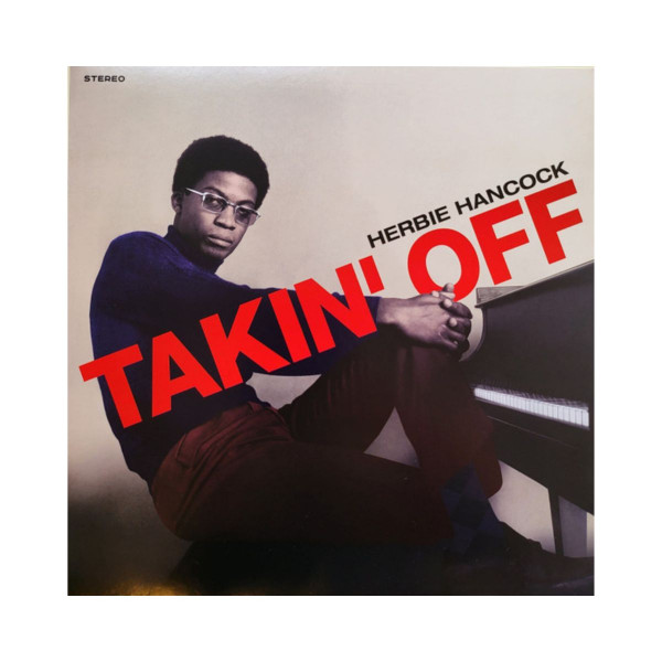 Винил, Herbie Hancock – Takin' Off (1962) + Bonus Track 