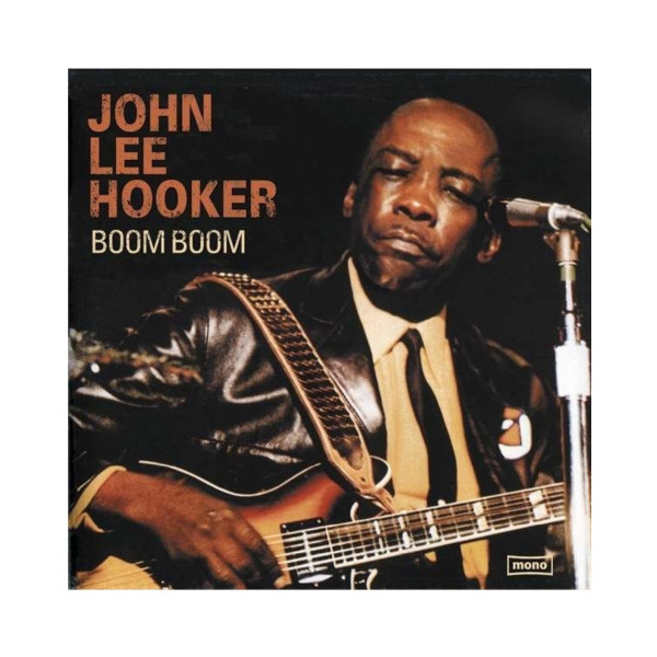Винил, John Lee Hooker - Boom Boom 