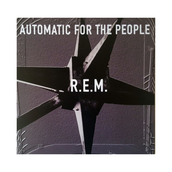 Винил, R.E.M. – Automatic For The People (1992) 