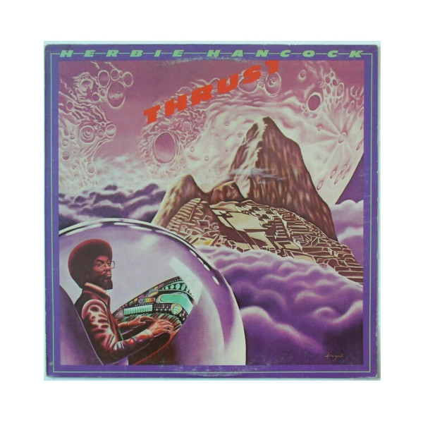 Винил, Herbie Hancock - Thrust (1974) 