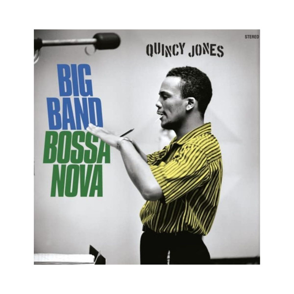 Винил, Quincy Jones - Big Band Bossa Nova (1962) 
