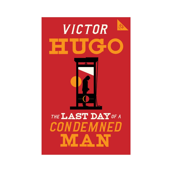 The Last Day of a Condemned Man 