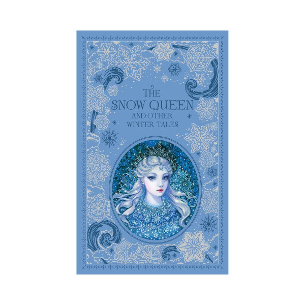 The Snow Queen and Other Winter Tales 