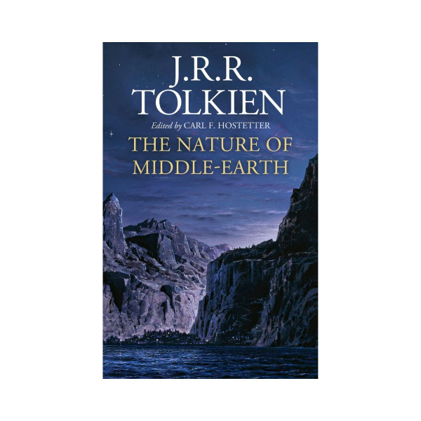 The Nature Of Middle-Earth 