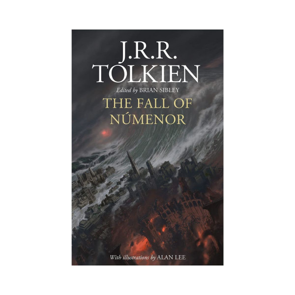 The Fall of Númenor and Other Tales from the Second Age of Middle-earth 