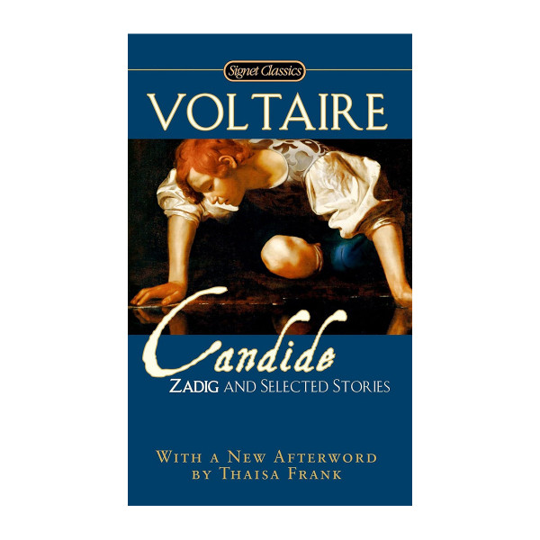 Candide, Zadig and Selected Stories 