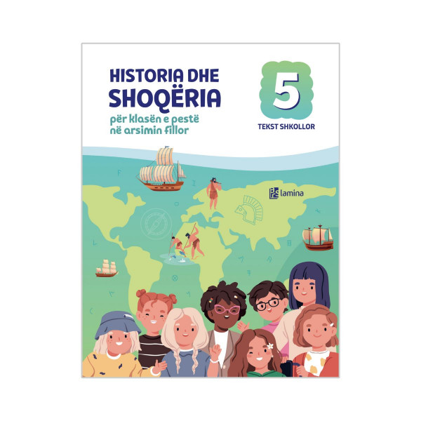 Historia dhe shoqëria 5, tekst shkollor për klasën e pestë të arsimit fillor 
