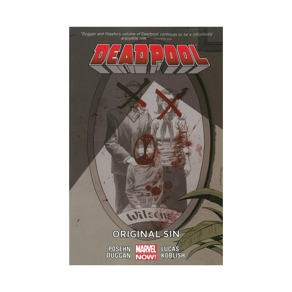 Deadpool 6: Original Sin (Marvel Now) 