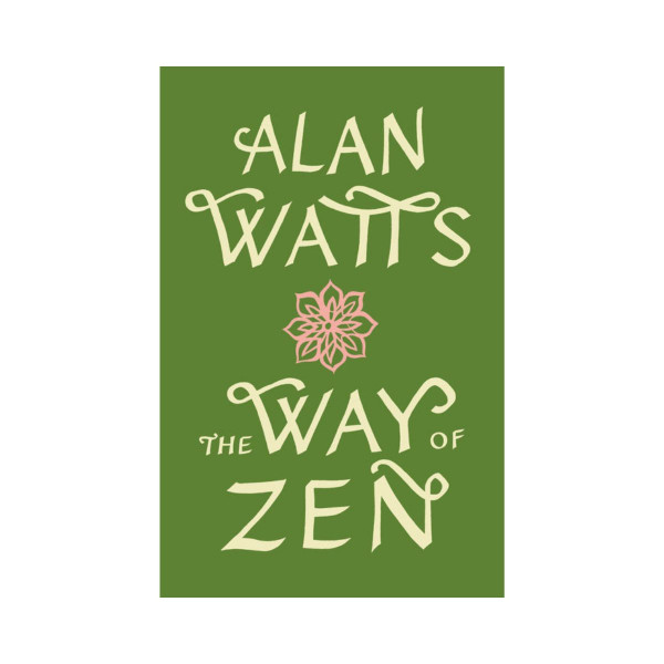 The Way of Zen 
