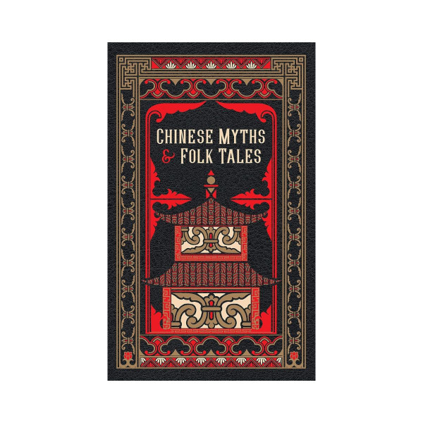 Chinese Myths and Folk Tales 