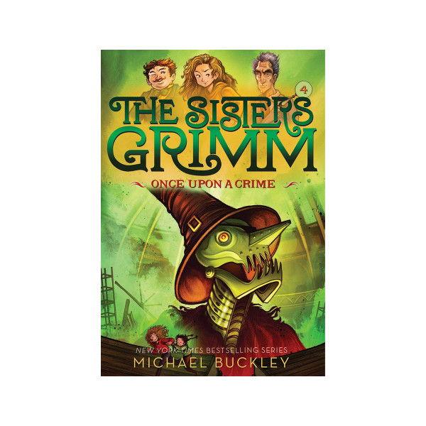 Once Upon a Crime (The Sisters Grimm #4): 10th Anniversary Edition 