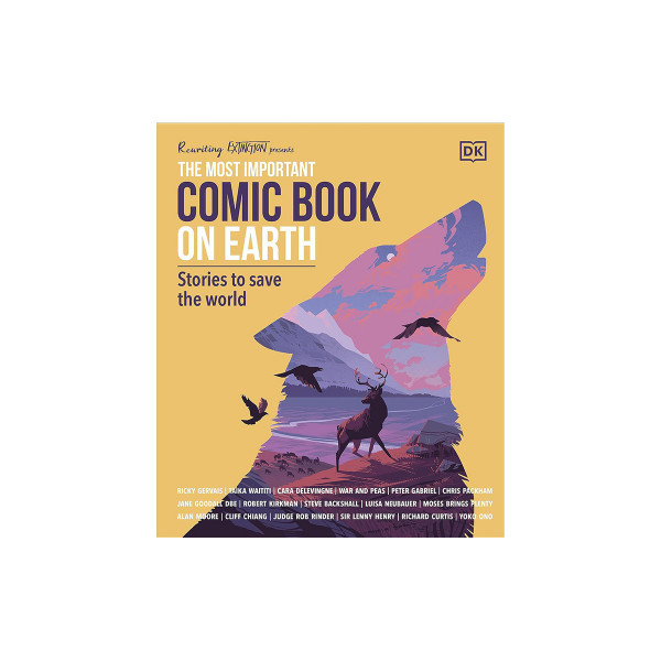 The Most Important Comic Book on Earth: Stories to Save the World 