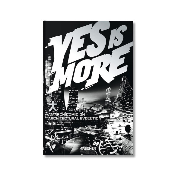 BIG: Yes is More - An Archicomic on Architectural Evolution 