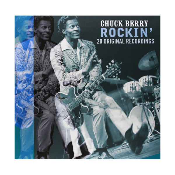 Винил, Chuck Berry - Rockin' (2010) 