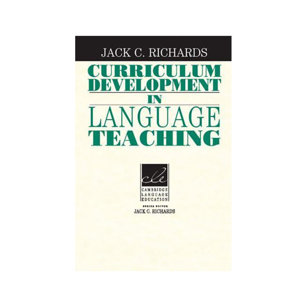 Curriculum Development in Language Teaching - Cambridge Language ...