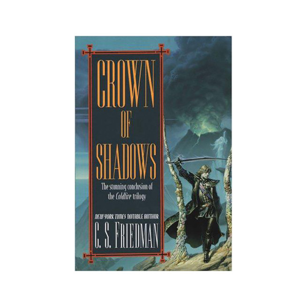 Crown of Shadows : The Coldfire Trilogy #3 