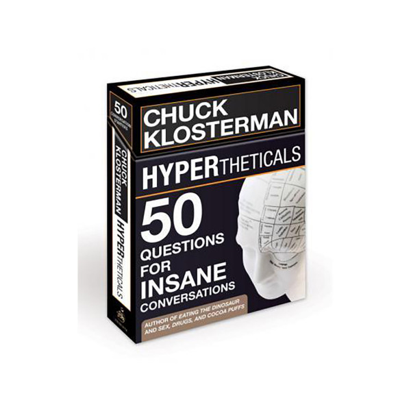 HYPERtheticals : 50 Questions for Insane Conversations 