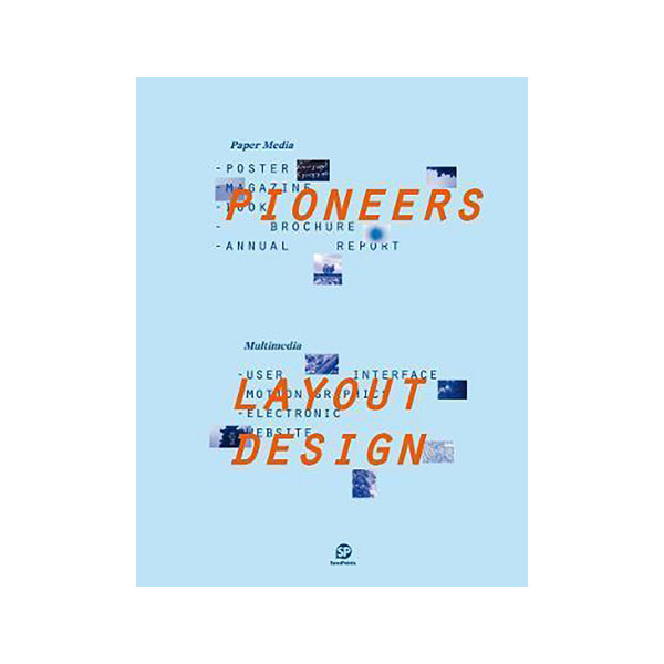 Pioneers - Layout Design : Paper Media/Multimedia 