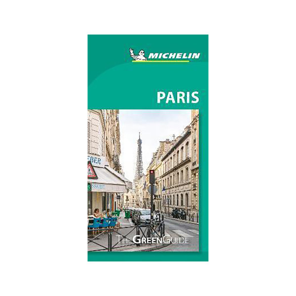 Paris - Michelin Green Guide : The Green Guide 