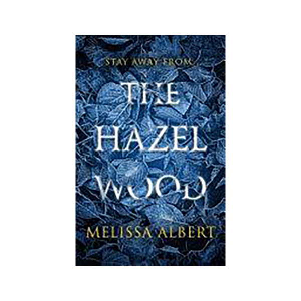 The Hazel Wood 
