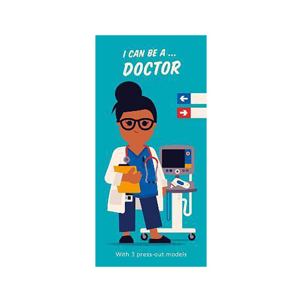 I Can Be A ... Doctor 