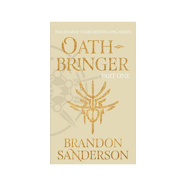 Oathbringer Part One : The Stormlight Archive Book Three 