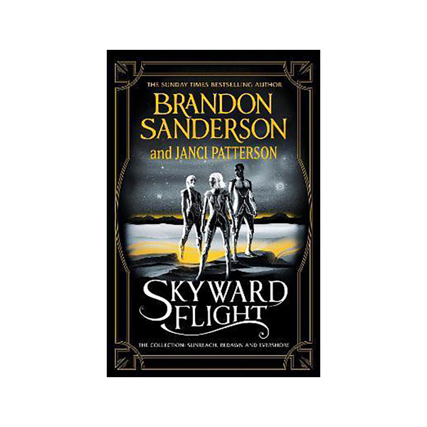 Skyward Flight : The Collection: Sunreach, ReDawn, Evershore 