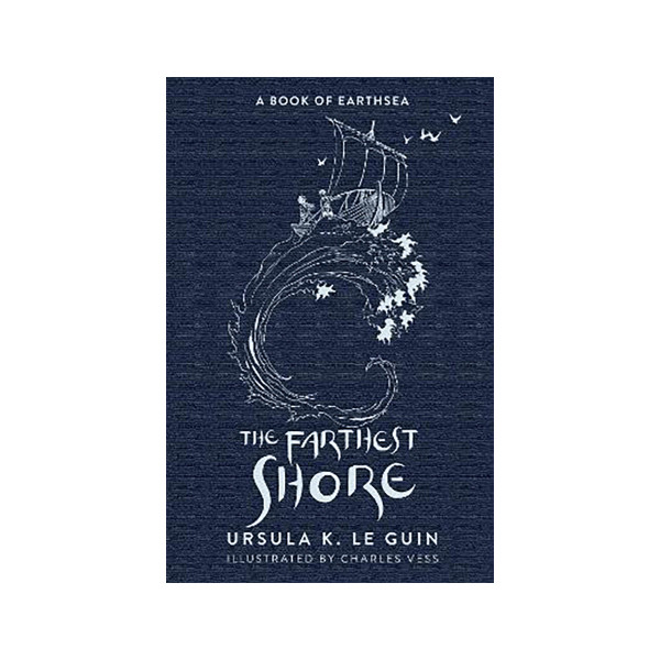 The Farthest Shore : The Third Book of Earthsea 