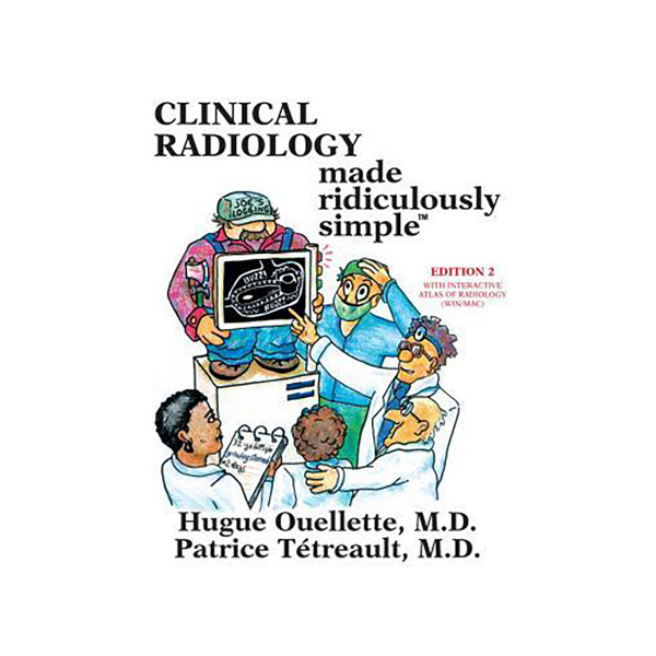 Clinical Radiology Made Ridiculously Simple 
