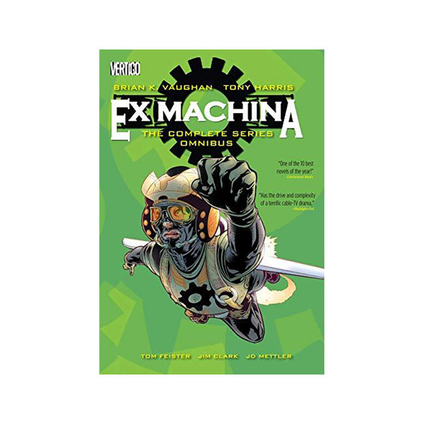 Ex Machina : The Complete Series Omnibus 