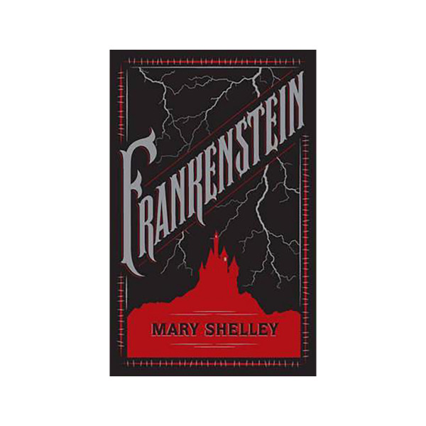 Frankenstein - Barnes & Noble Collectible Editions 
