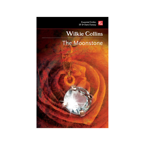 The moonstone : a romance 