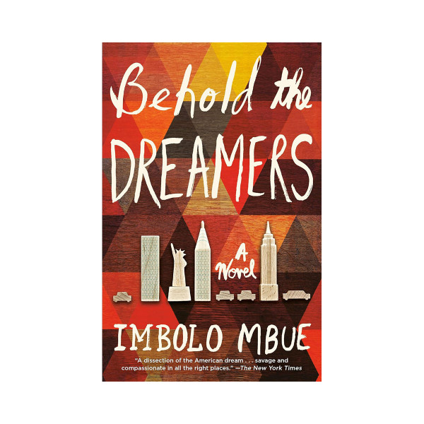 Behold the Dreamers 