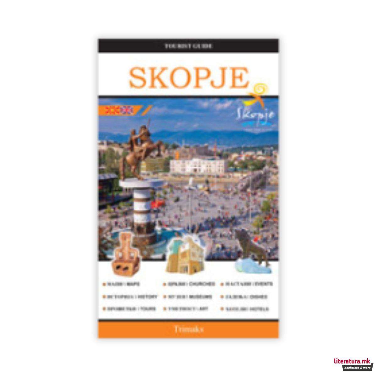 Skopje: Tourist Guide 