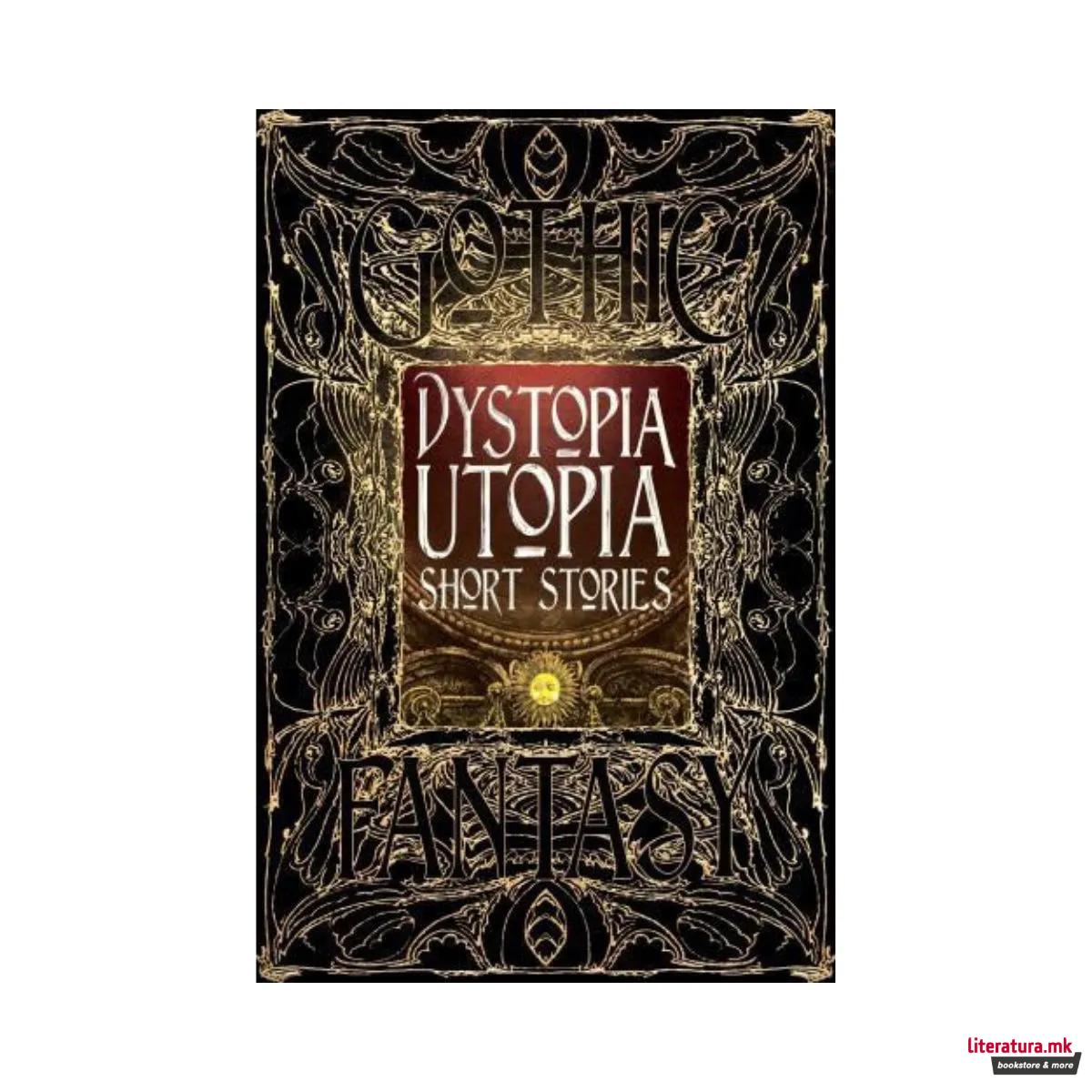 Dystopia Utopia Short Stories