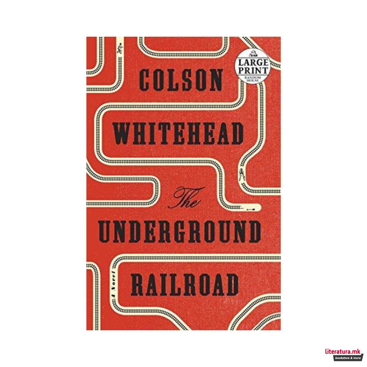 The Underground Railroad (Oprah's Book Club)