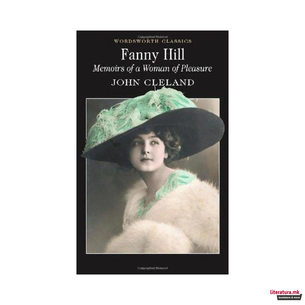 Fanny Hill : Memoirs of a Woman of Pleasure