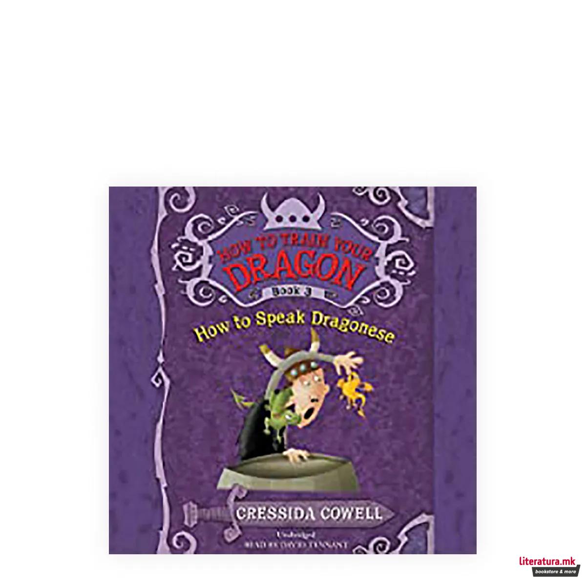How to Train Your Dragon: How To Speak Dragonese : Book 3