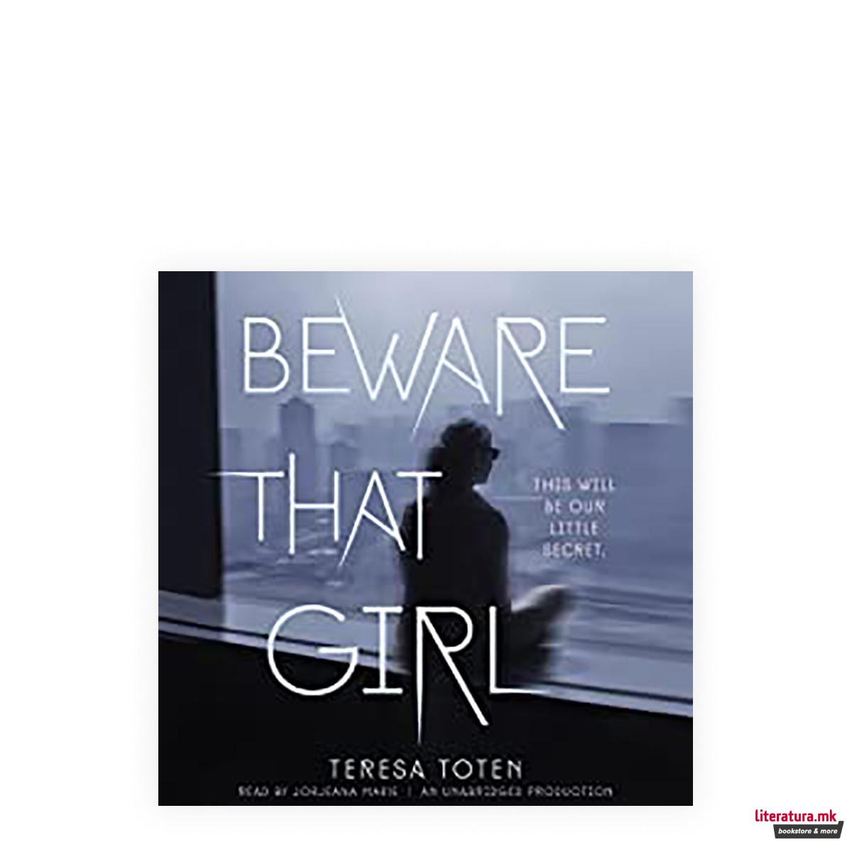 Beware That Girl