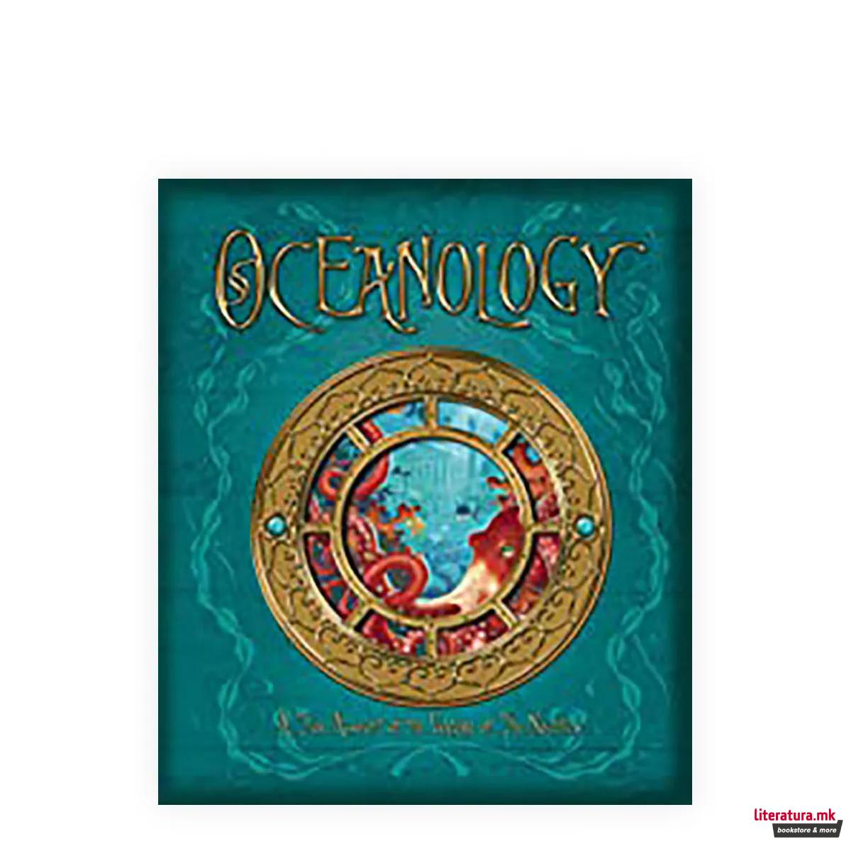 Oceanology : The True Account of the Voyage of the Nautilus