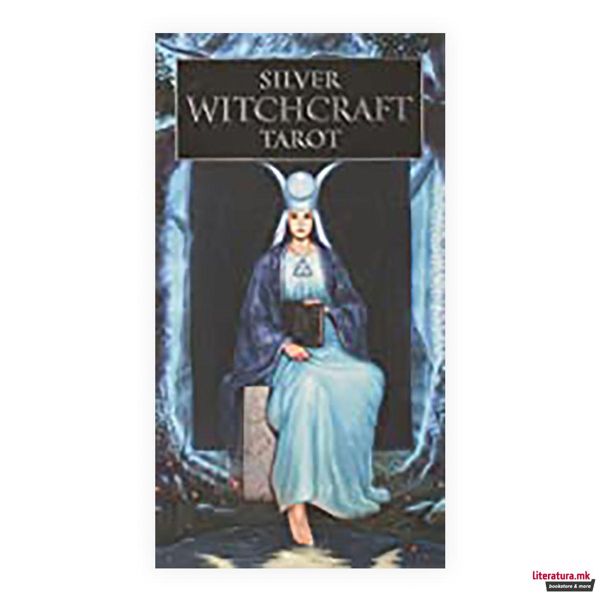 Silver Witchcraft Tarot : The Ancient Wisdom of Tarot 