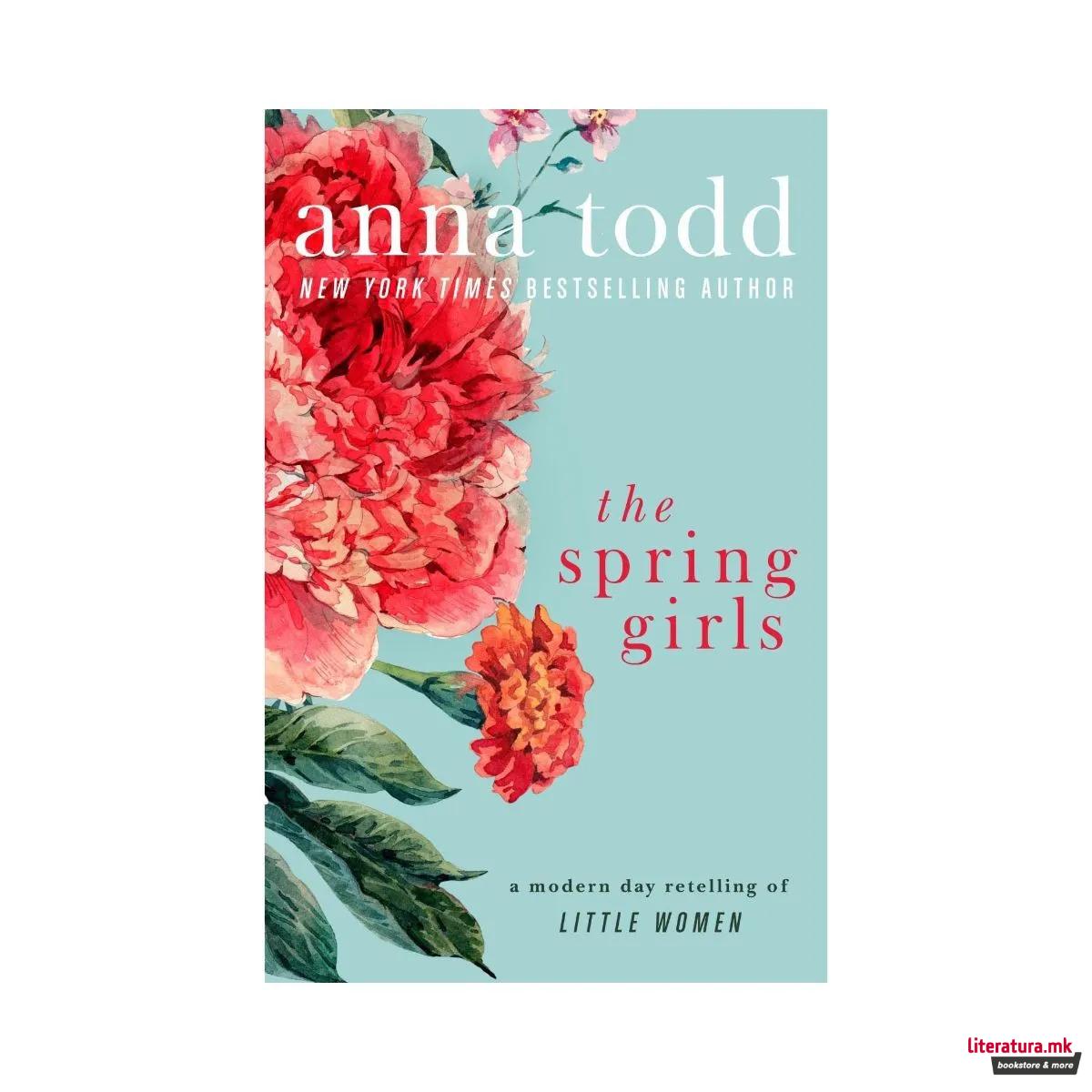 The Spring Girls: A modern day retelling of Little Women