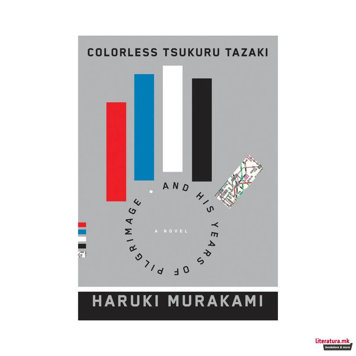 Colorless Tsukuru Tazaki and His Years of Pilgrimage