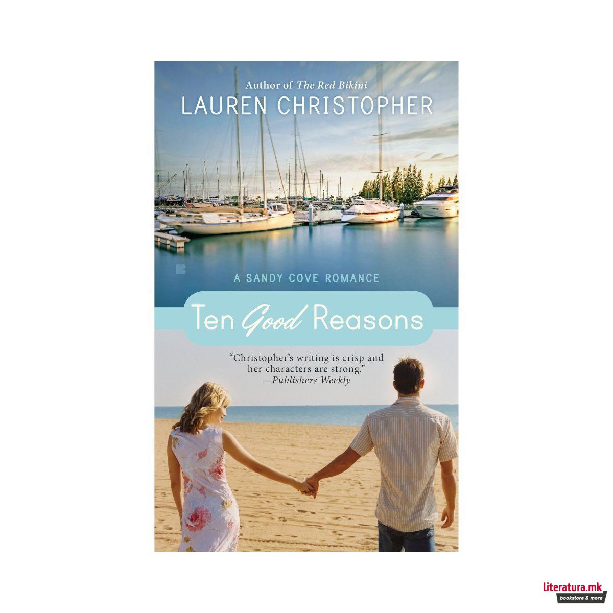 Ten Good Reasons