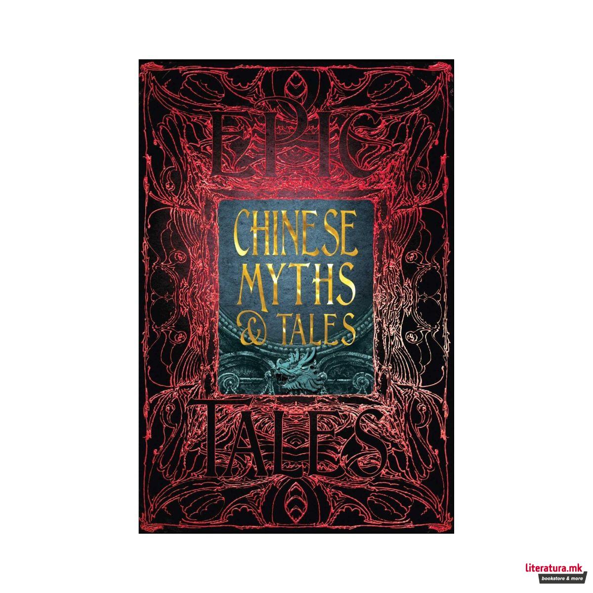 Chinese Myths & Tales: Epic Tales