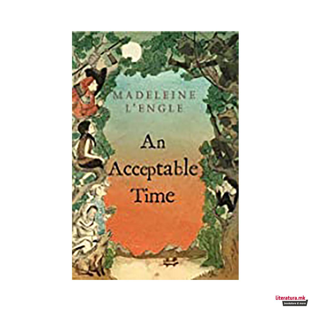 An Acceptable Time (A Wrinkle in Time Quintet) 